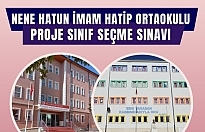 Nene Hatun İHO Proje Sınıfı Seçme Sınavı Başlıyor!