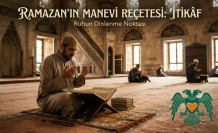 Ramazan’ın Manevi Reçetesi: İtikâf Nedir, Nasıl Yapılır?