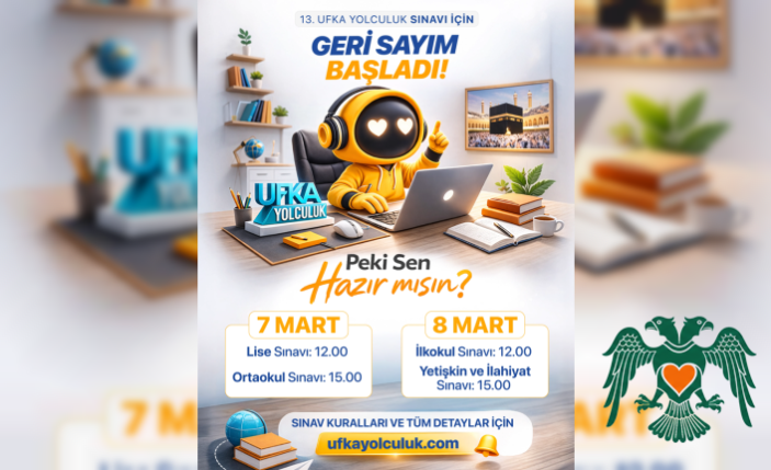 13. Ufka Yolculuk Yarışması Başlıyor: Sınav Öncesi Bilmeniz Gereken Tüm Detaylar!